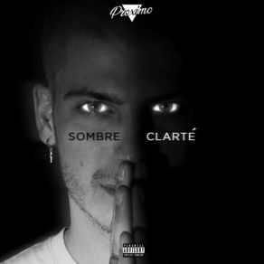 Download track Sombre Clarté Proximo