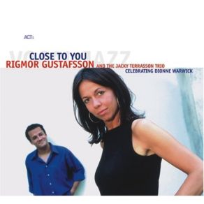 Download track Walk On By Rigmor Gustafsson, The Jacky Terrasson Trio