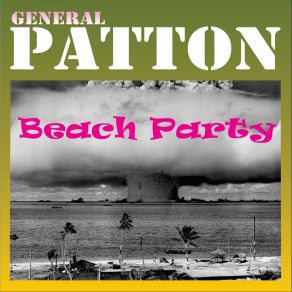 Download track 50 Miles Away General Patton