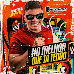 Download track Ao Som Do Piseiro Hick Barão