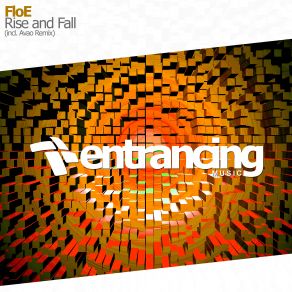 Download track Rise And Fall (Avao Remix) Floe