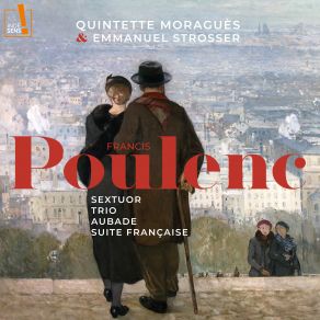 Download track Suite Française, FP 80 No. 5, Bransle De Champagne (Arr. For Sextuor) Emmanuel Strosser, Quintette Moraguès