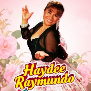 Download track Me Voy De Aquí Haydeé Raymundo