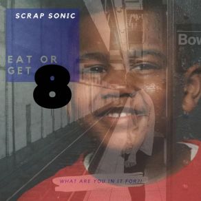 Download track If I Die Today Scrap Sonic