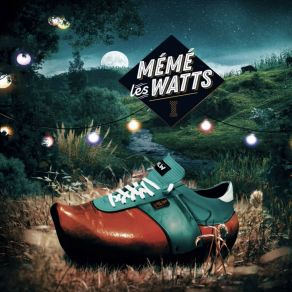 Download track Comme Un P'tit Coquelicot Mémé Les Watts