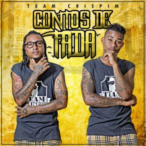 Download track Falas De Mais Team Crispim