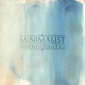 Download track Improvisation 1 Minimalist