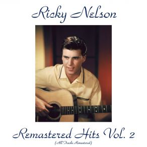 Download track Whole Lotta Shakin' Goin' On (Remastered 2015) Ricky Nelson