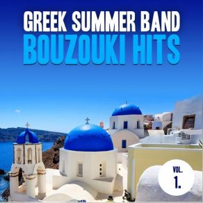 Download track ΣΟΛΟ ΤΟΥ ΣΑΡΑΝΤΗ GREEK SUMMER BAND