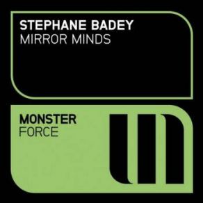 Download track Mirror Minds (Radio Edit) Stephane Badey