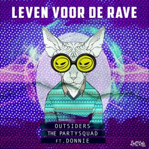 Download track Leven Voor De Rave Donnie