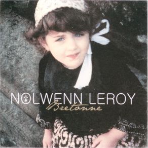 Download track Bro Gozh Va Zadoù Nolwenn Leroy