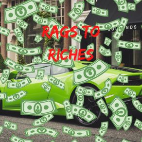 Download track Rags To Riches YKS ChandlerYKS Paetyn