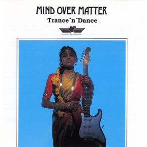 Download track Mahatma Mind Over Matter