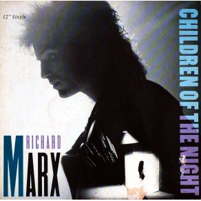 Download track Children Of The Night Richard Marx