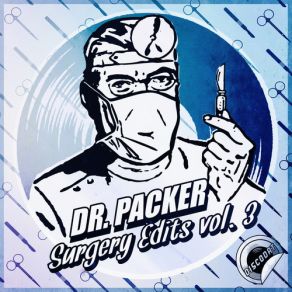 Download track Luv Ya Lady Dr. Packer