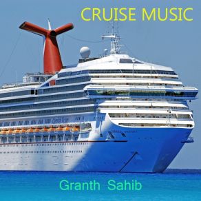 Download track Cruise Dining Granth Sahib