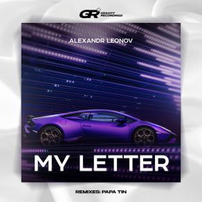 Download track My Letter (Extended Mix) Alexandr Leonov