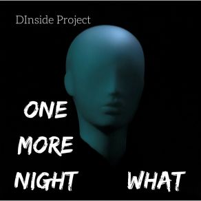 Download track What Dinside Project