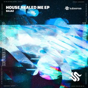 Download track House Healed Me (Original Mix) Sillaz