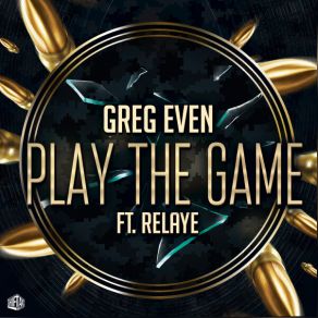 Download track Play The Game (Instrumental Mix) Greg EvenRelaye