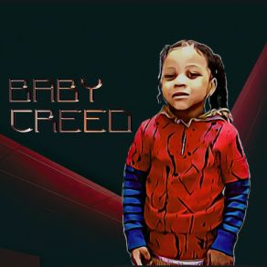 Download track Bebe Creed Baby CreedMiko Creed, Limon Cello, Kamila Cree, Blaq Eyez