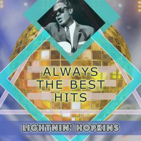 Download track You Never Miss Your Water Lightnin'Hopkins