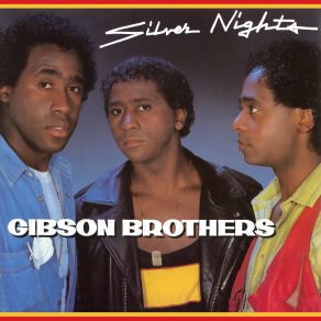 Download track Silver Nights (Special Long Version) The Gibson Brothers