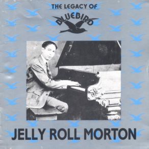 Download track I Thought I Heard Buddy Bolden Say Jelly Roll Morton