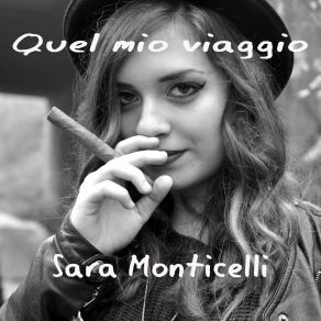 Download track Quel Mio Viaggio Sara Monticelli