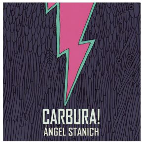 Download track Carbura! Ángel Stanich