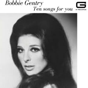 Download track He Made A Woman Out Of Me Bobbie Gentry