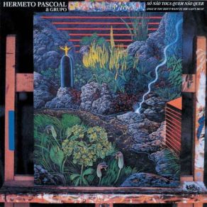 Download track Garrote Hermeto Pascoal