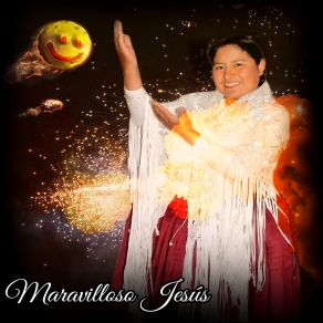 Download track Maravilloso Jesús DELIA CONDORI Fuego Sobrenatural