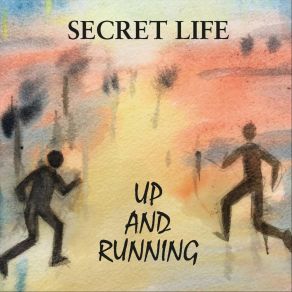 Download track Live For The Day The Secret Life