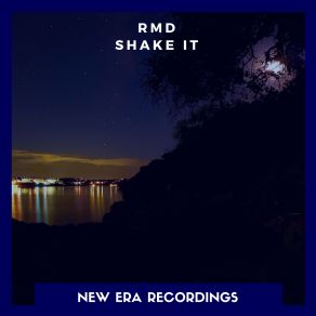 Download track Shake It RMD