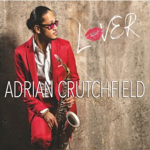 Download track All My Love Adrian Crutchfield