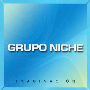 Download track Vamos A Ver Grupo Niche