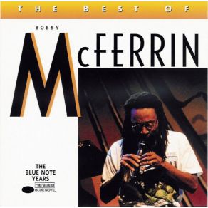 Download track Freedom Is A Voice Bobby McFerrin