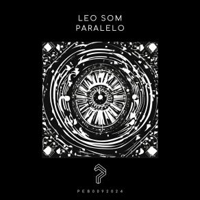 Download track Paralelo (Original Mix) Leo Som