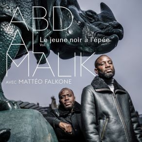 Download track Le Jeune Noir À L'épée Abd Al MalikMatteo Falkone