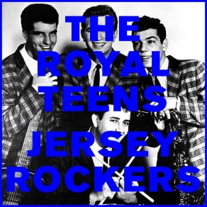 Download track Big Name Button Royal Teens