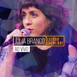 Download track 30 Anos (Ao Vivo) Júlia Branco