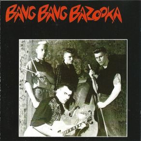 Download track Rockin' Shock Marcels, Bang Bang Bazooka, Jean Francois