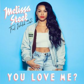 Download track You Love Me Arches Remix Wretch 32, Melissa Steel