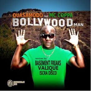 Download track Bollywood Man (Original Mix)  QUASAMODO