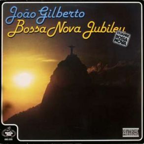 Download track Chega De Saudade João Gilberto