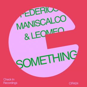 Download track Something (Extended Mix) Leomeo