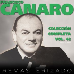 Download track Hasta Luego (Instrumental (Remasterizado)) Francisco Canaro