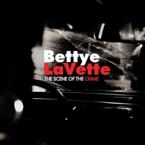 Download track I Still Want To Be Your Baby (Take Me Like I Am) Bettye LaVette